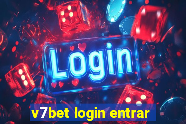 v7bet login entrar